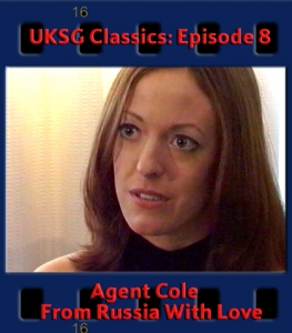 Classics08 - Agent Cole From Russia With Love