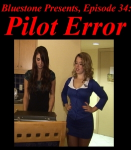 B.P.#34 - Pilot Error