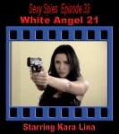Sexy Spies #33: White Angel 21