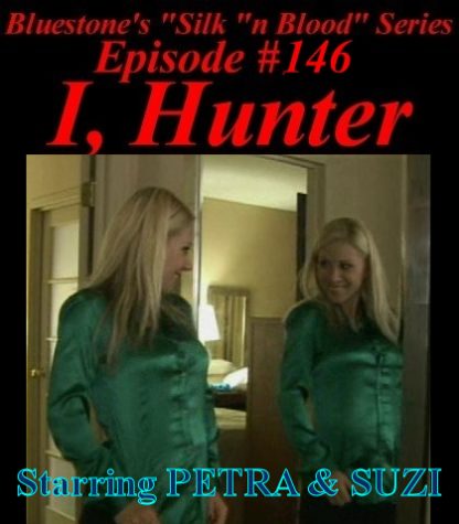 SNB-#146 – I, Hunter