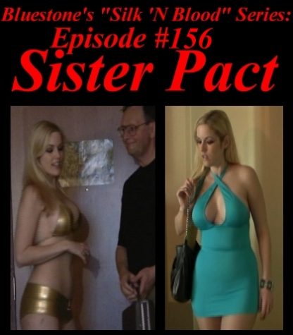 SNB-#156 – Sister Pact