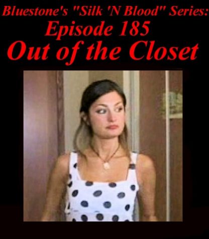 SNB-#185 – Out of the Closet