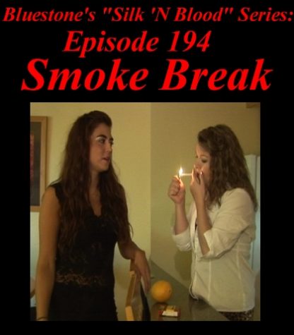 SNB-#194 – Smoke Break