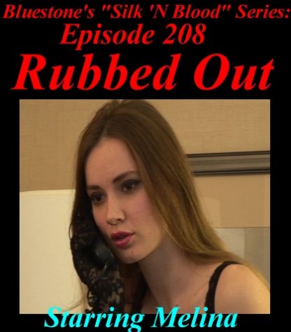 SNB-#208: Rubbed Out