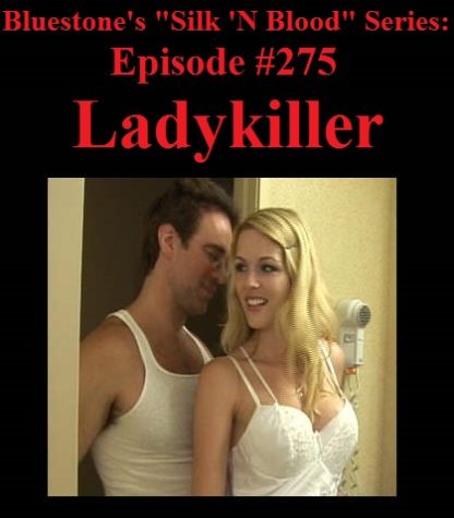 SNB-#275 – Ladykiller