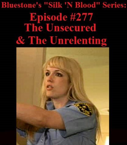 SNB-#277 – The Unsecured & The Unrelenting