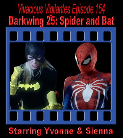 VV#154 - Darkwing 25: Spider and Bat