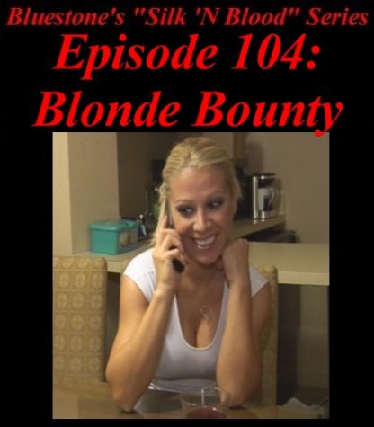 SNB-#104 – Blonde Bounty