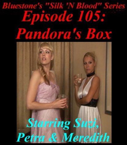 SNB-#105 – Pandora’s Box