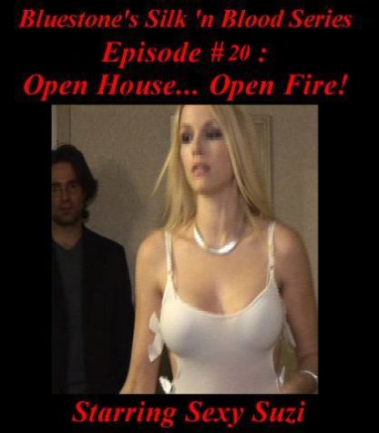 SNB-#20 – Open House… Open Fire!