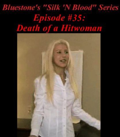 SNB-#35 – Death of a Hitwoman