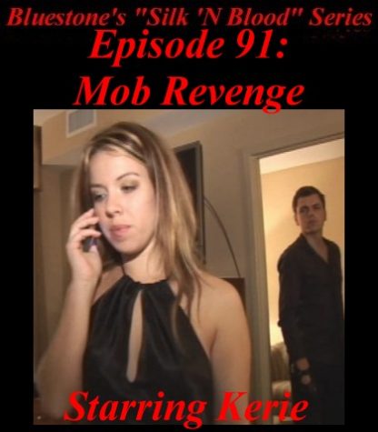 SNB-#91 – Mob Revenge